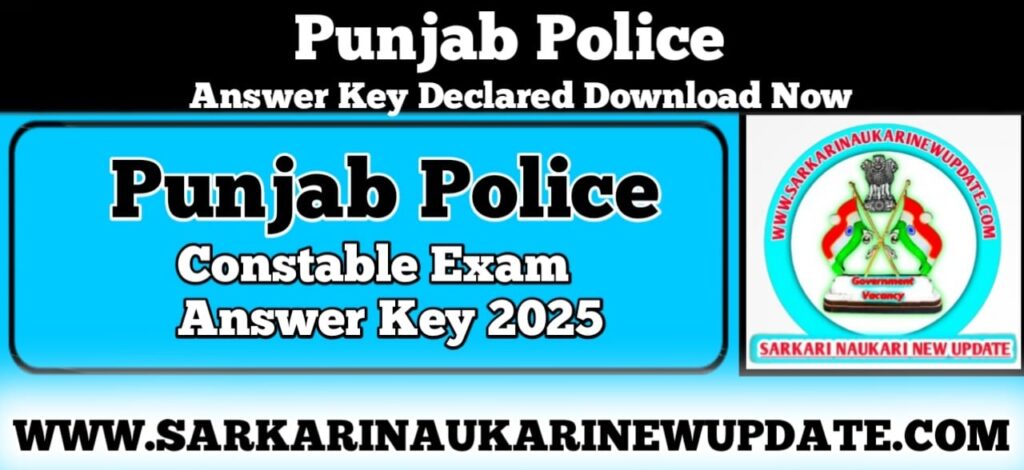 Punjab Police Constable Exam Answer Key 2025