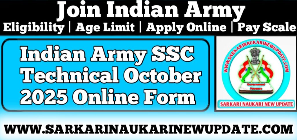 Indian Army SSC Technical October 2025 Online Form