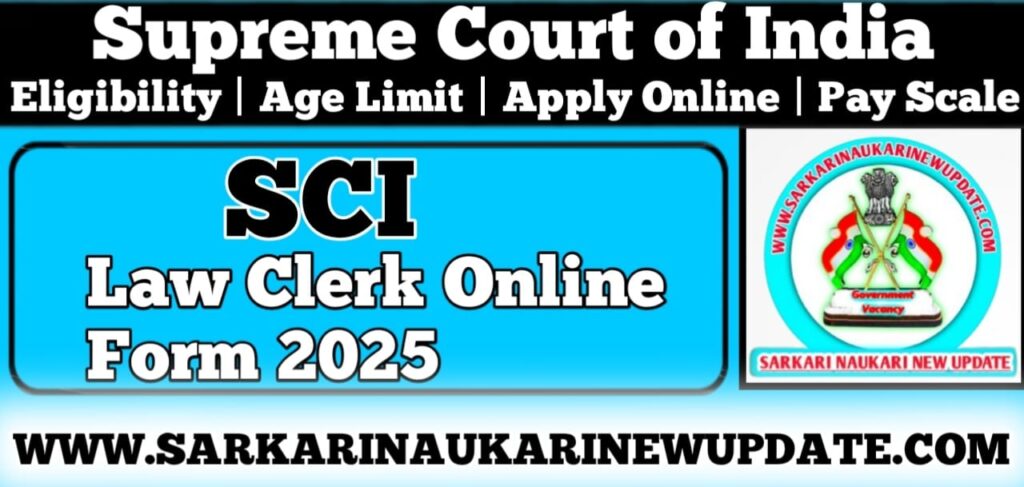 SCI Law Clerk Online Form 2025