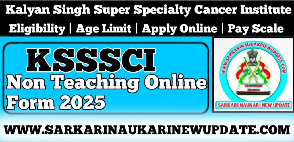 KSSSCI Non Teaching Online Form 2025