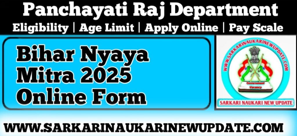 Bihar Nyaya Mitra 2025 Online Form