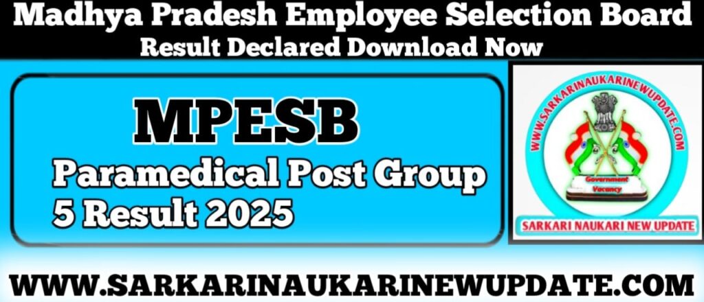 MPESB Paramedical Post Group 5 Result 2025