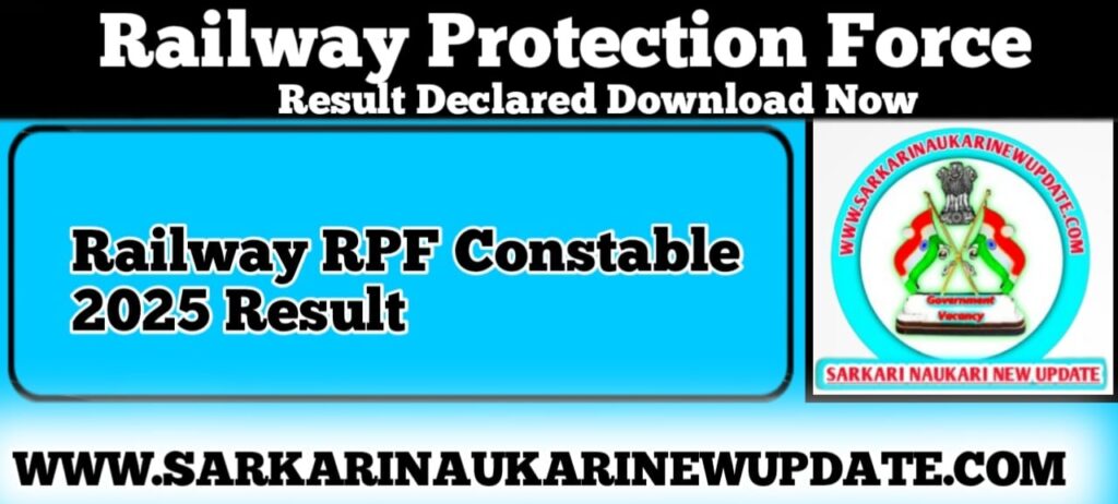 Railway RPF Constable 2025 Result