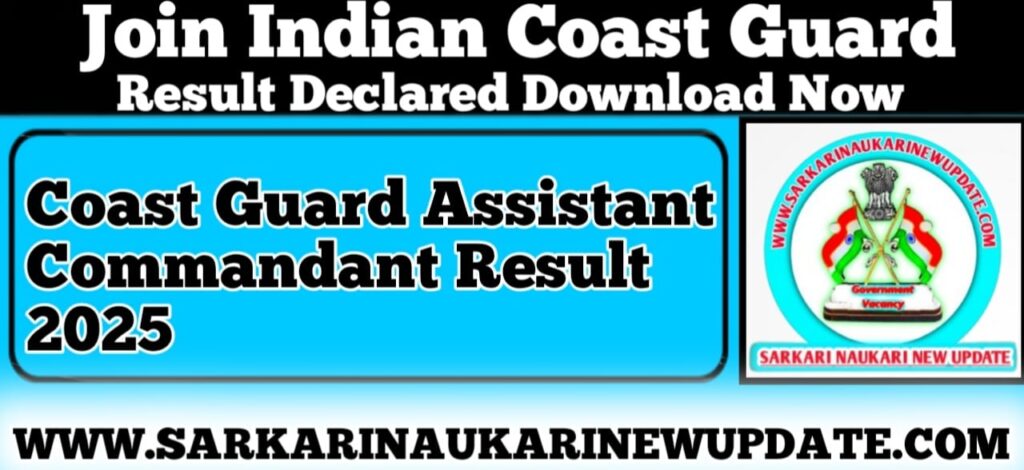 Coast Guard Assistant Commandant Result 2025