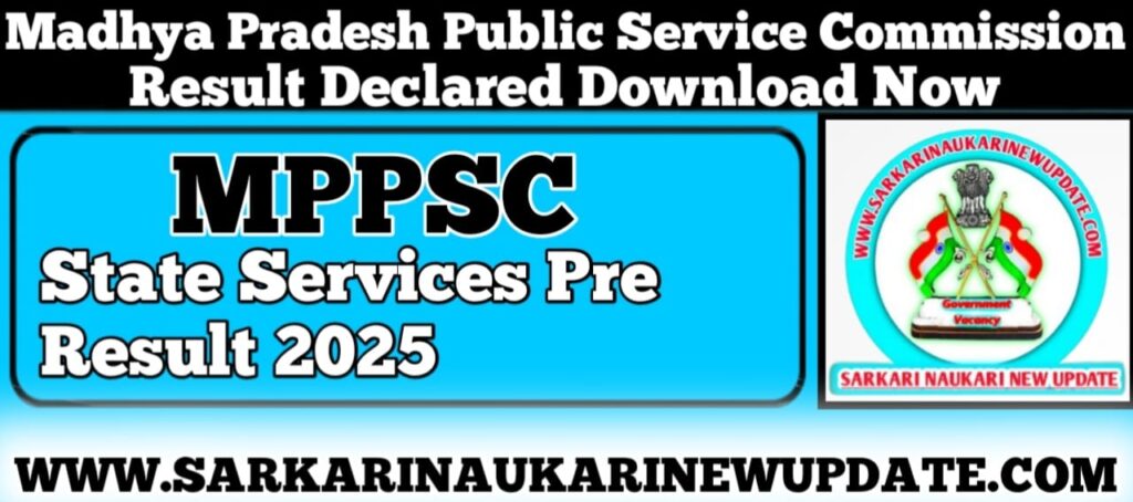 MPPSC State Services Pre Result 2025