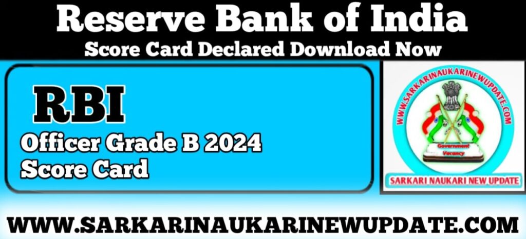 RBI Officer Grade B 2024 Score Card