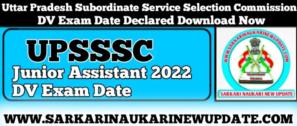 UPSSSC Junior Assistant 2022 DV Exam Date