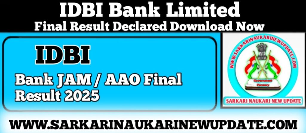 IDBI Bank JAM / AAO Final Result 2025