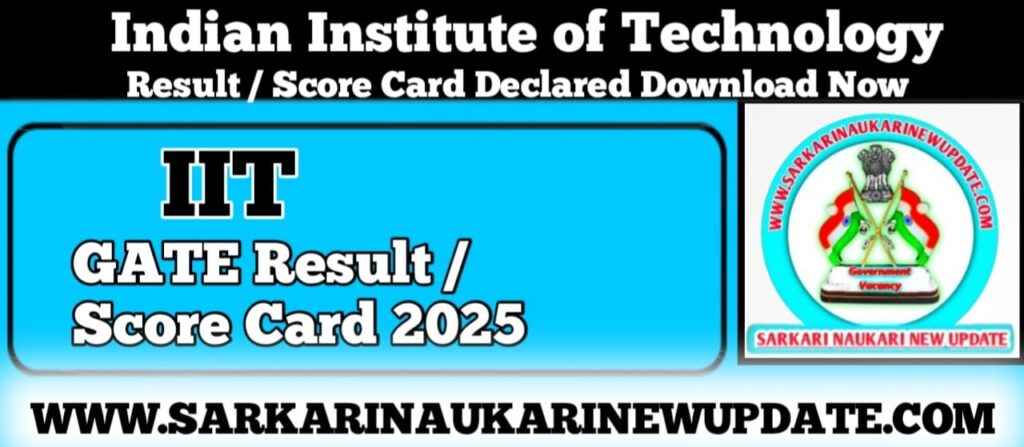 GATE Result / Score Card 2025