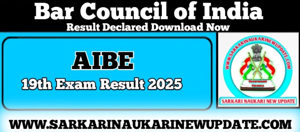 AIBE 19th Exam Result 2025