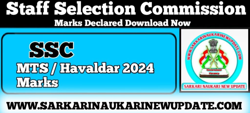 SSC MTS / Havaldar 2024 Marks