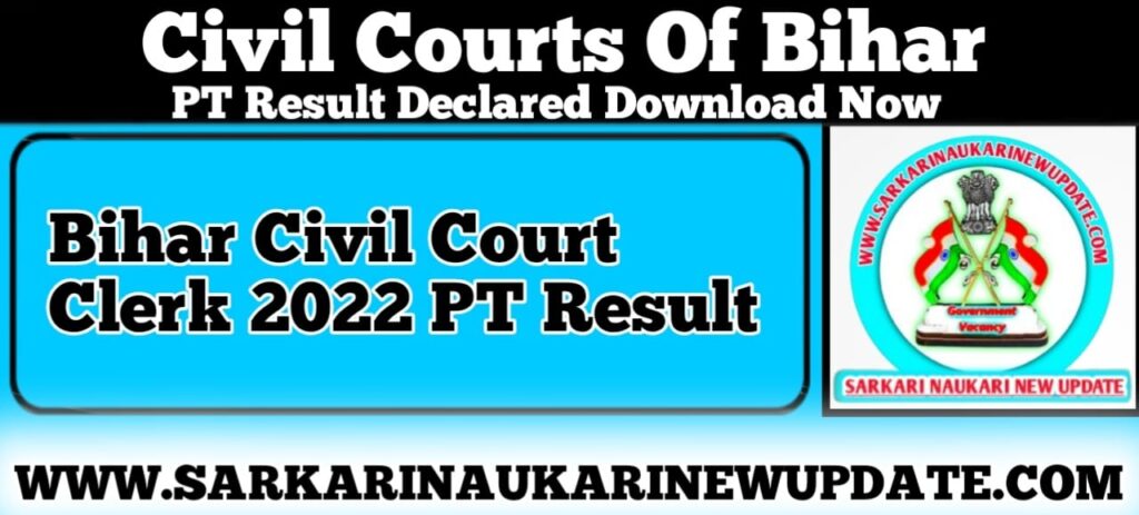 Bihar Civil Court Clerk 2022 PT Result