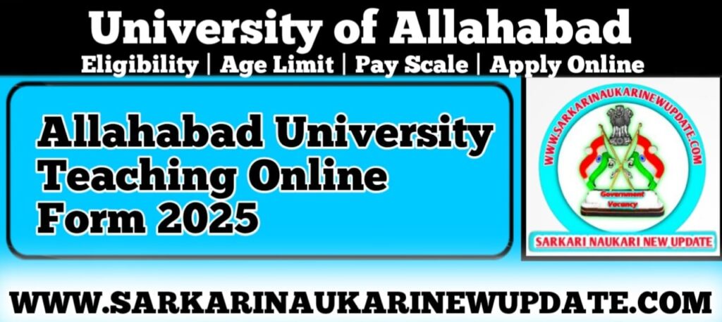 Allahabad University Teaching Online Form 2025