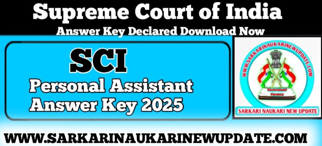 SCI Personal Assistant Answer Key 2025