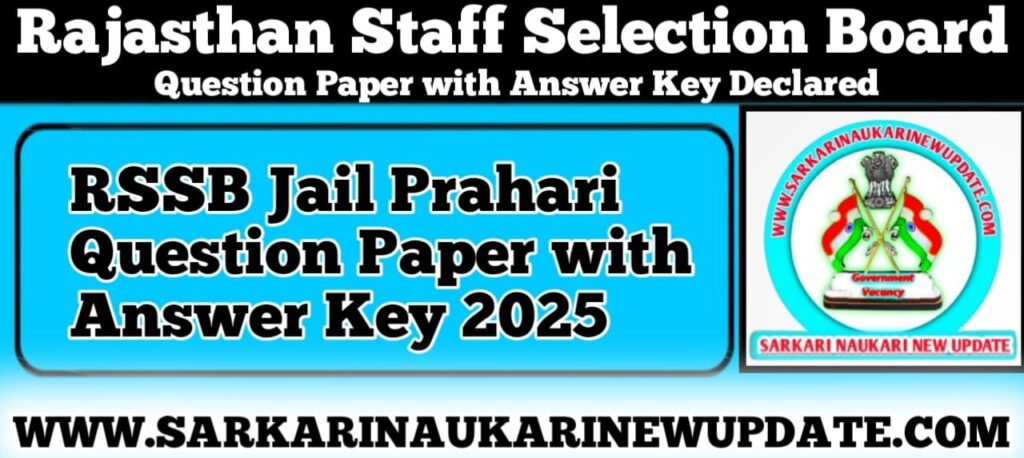 RSSB Jail Prahari Question Paper with Answer Key 2025