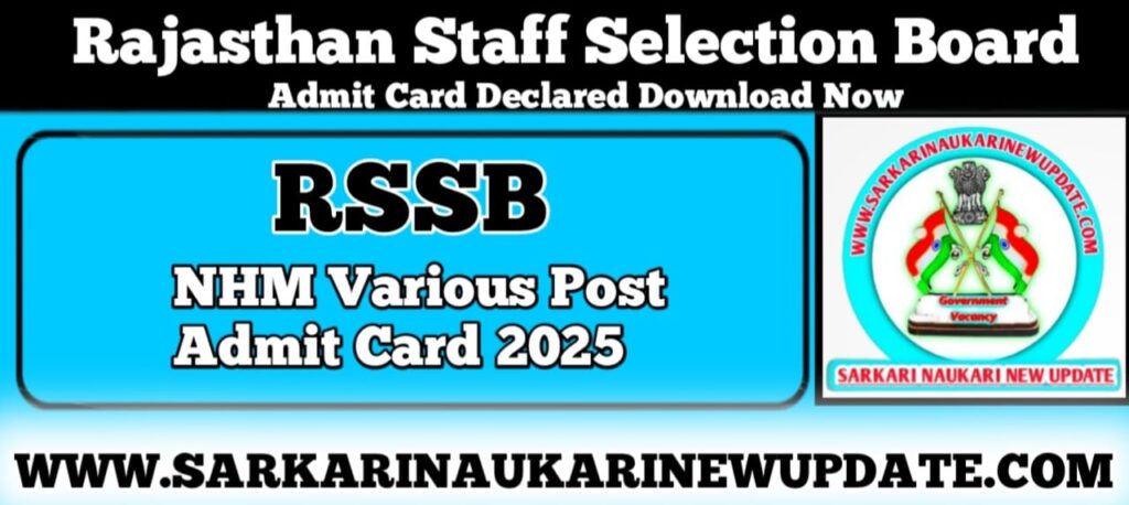 RSSB NHM Various Post Admit Card 2025