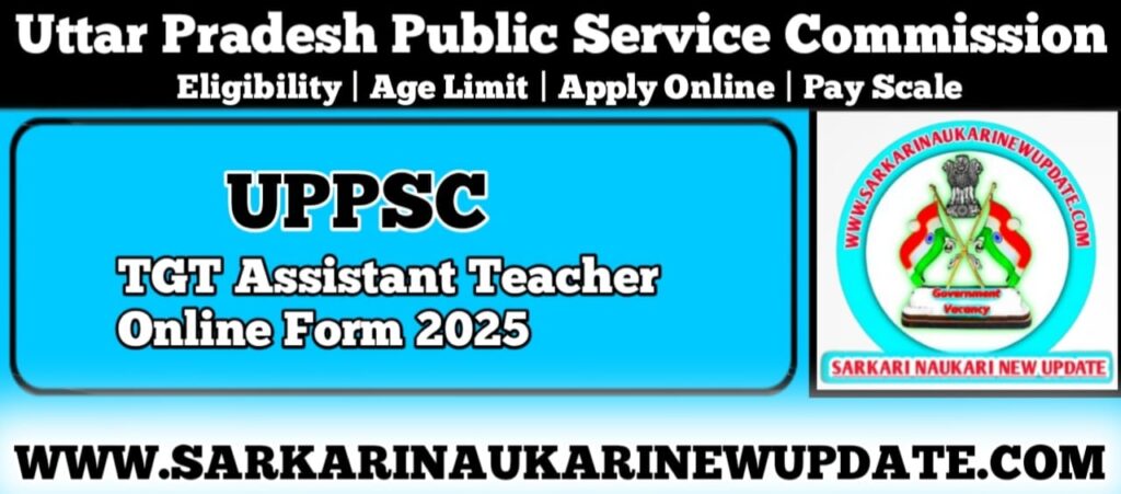 UP TGT Teacher Vacancy 2025