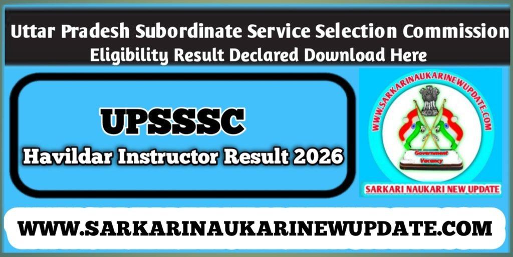 UPSSSC Havildar Instructor Result 2026