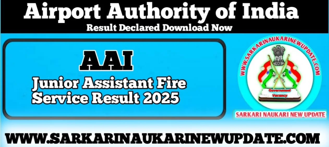 AAI Junior Assistant Fire Service Result 2025 PDF Download