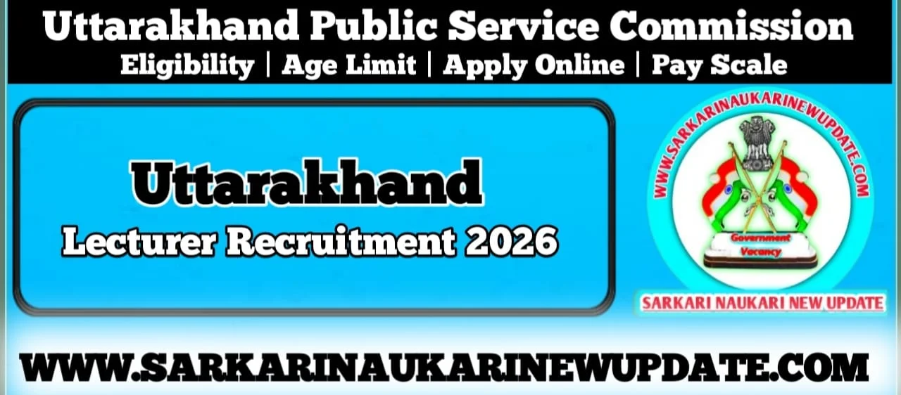 Uttarakhand Lecturer Vacancy 2026