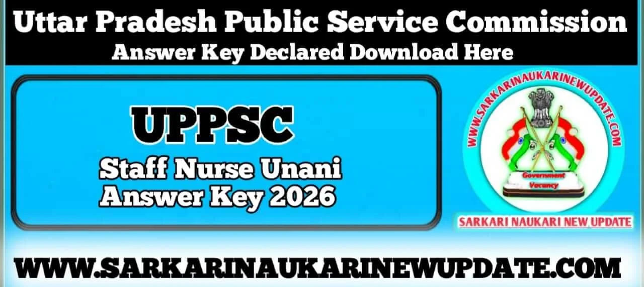 UPPSC Staff Nurse Unani Answer Key