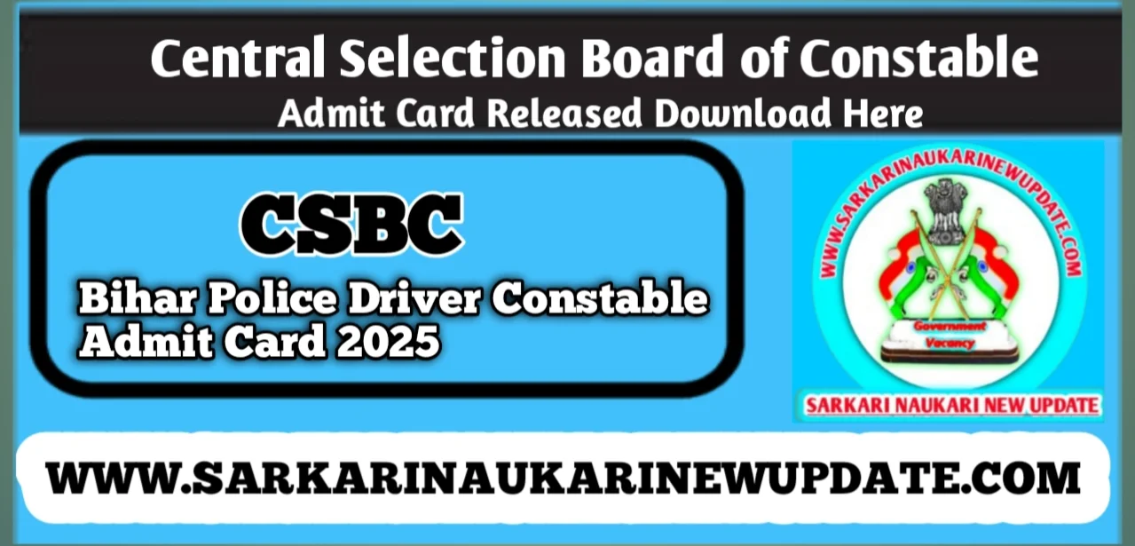 CSBC Bihar Police Driver Constable Admit Card 2025