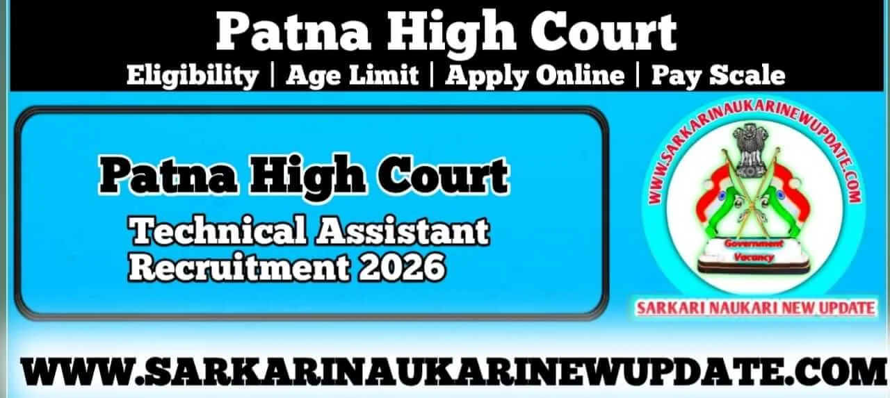 Patna High Court Technical Assistant Salary