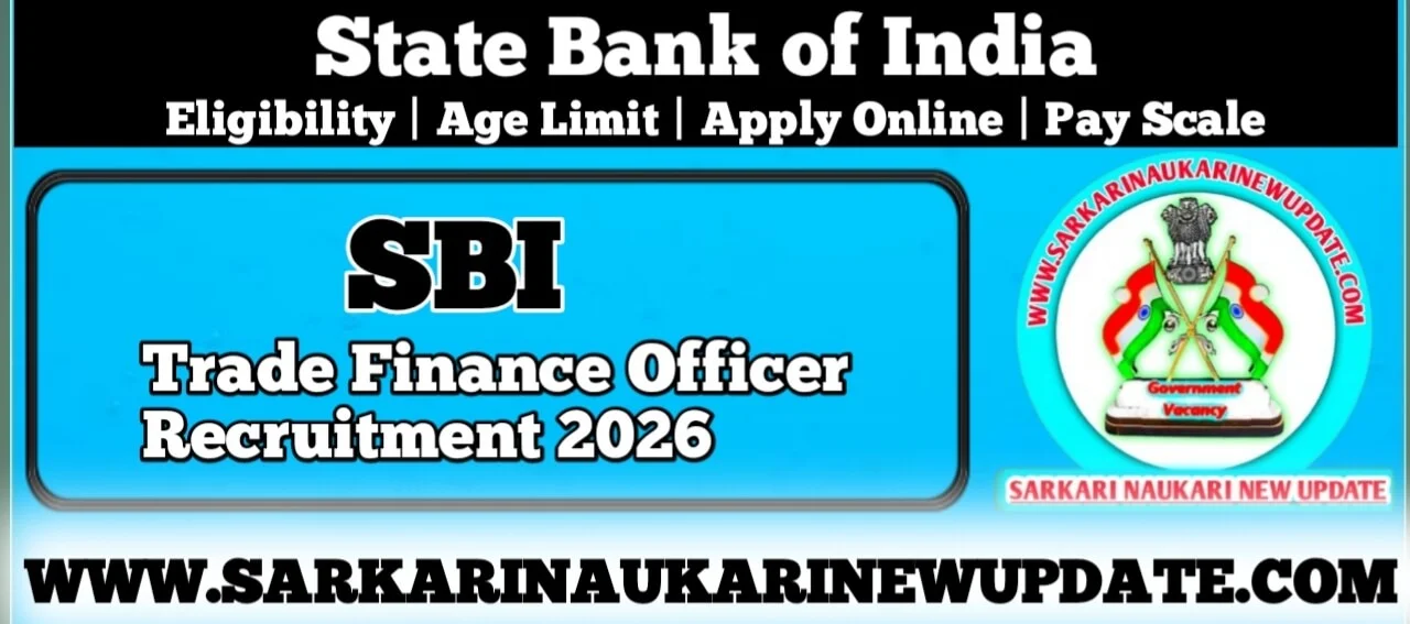 SBI Trade Finance Officer Recruitment 2026 Salary