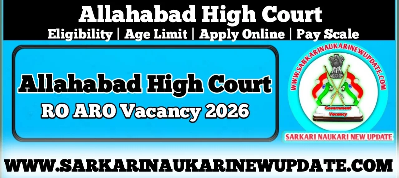 Allahabad High Court RO ARO Vacancy 2026