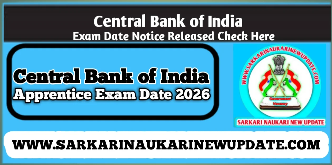 Central Bank of India Apprentice Exam Date