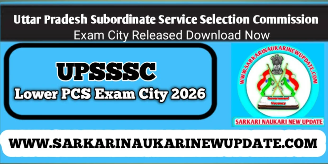 UPSSSC Lower PCS Exam City
