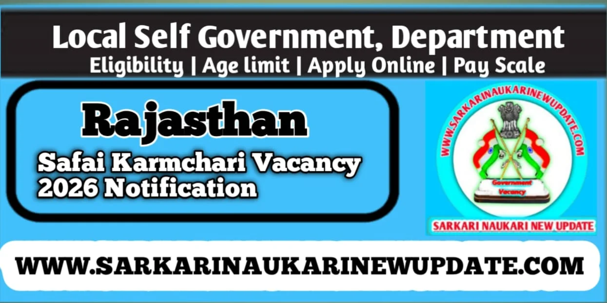 Safai Karmi Vacancy 2026 Notification